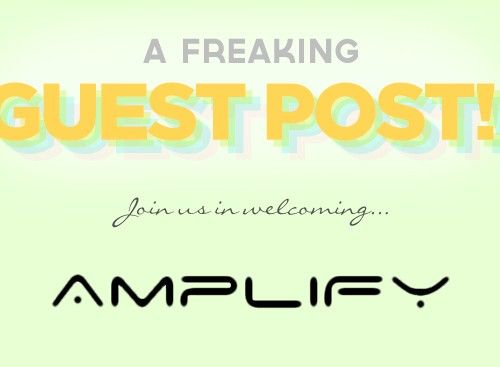 Guest Post: Amplify