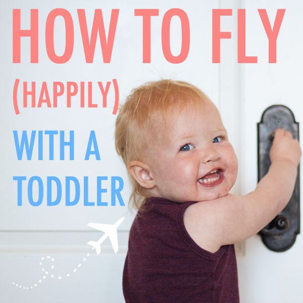 How to Fly Happily with a Toddler