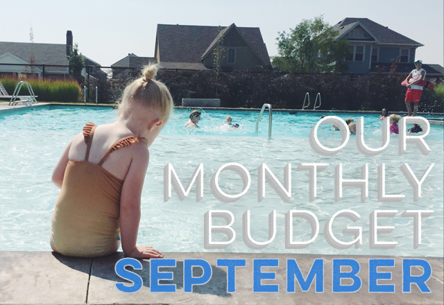 Our Monthly Budget: September